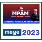 MP AM - Promotor de Justiça (MEGE 2023)